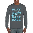 Club T-Shirt, Long Sleeve: Play Baseball
