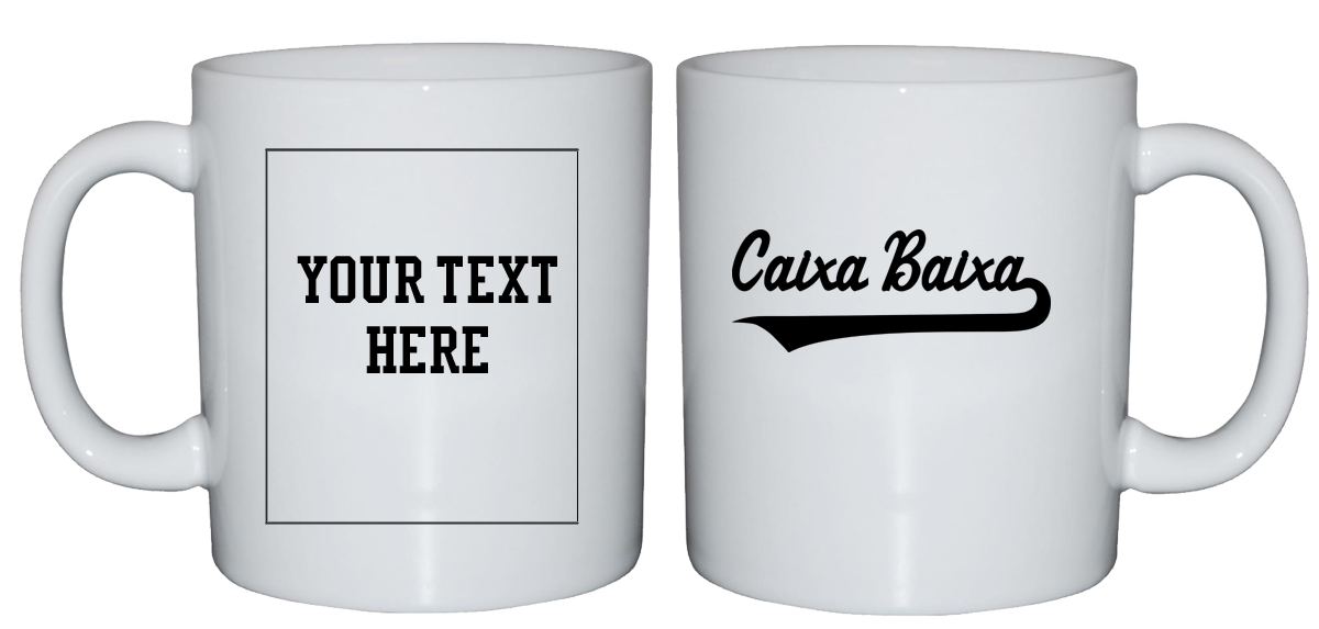 Caixa Baixa Tazza